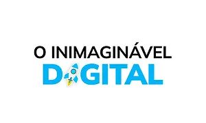 o-inimaginavel-digital
